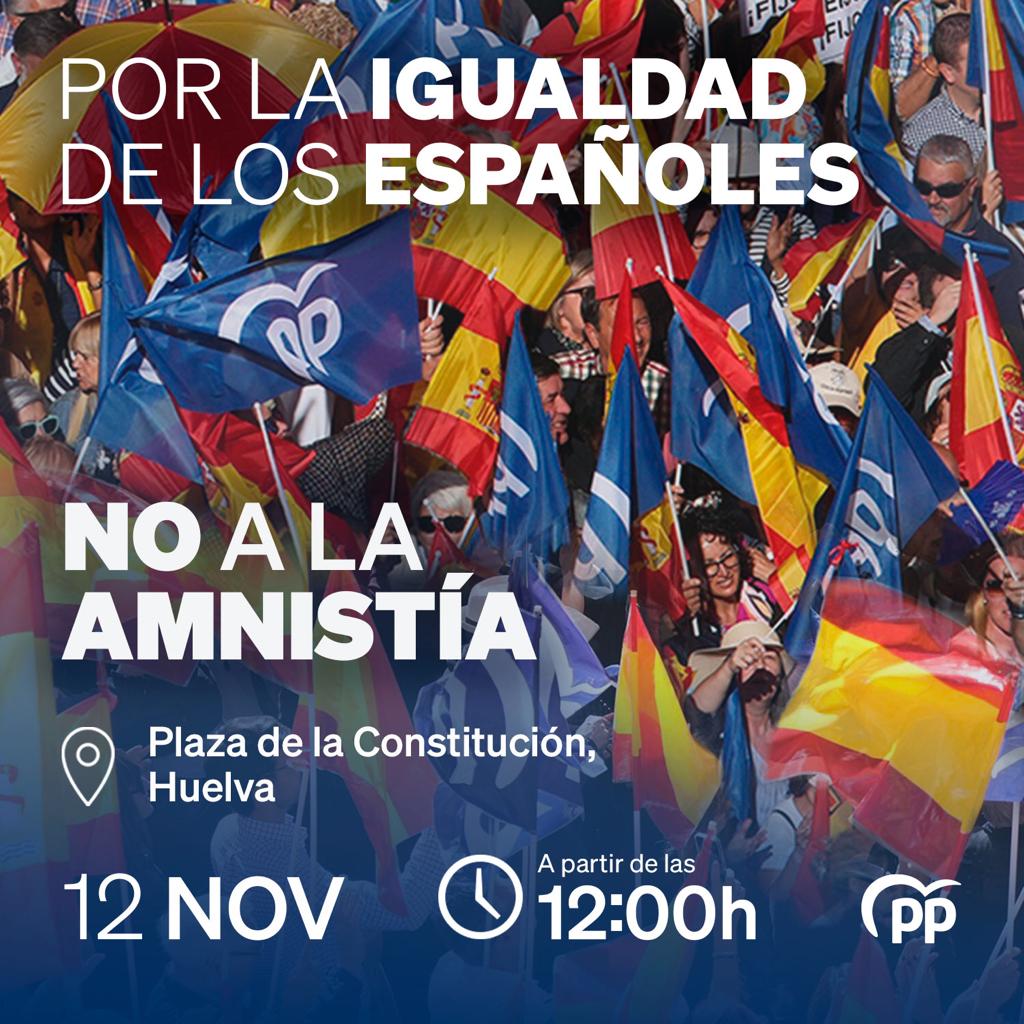 pphuelva's tweet photo. 🇪🇦 𝗣𝗢𝗥 𝗟𝗔 𝗜𝗚𝗨𝗔𝗟𝗗𝗔𝗗 𝗗𝗘 𝗟𝗢𝗦 𝗘𝗦𝗣𝗔𝗡̃𝗢𝗟𝗘𝗦🇪🇦

❌ 𝗡𝗢 𝗔 𝗟𝗔 𝗔𝗠𝗡𝗜𝗦𝗧𝗜́𝗔 ❌

👉 Domingo 12 de noviembre

📍 Plaza de la Constitución 

🕛 A partir de las 12 horas

#Huelva #Igualdad #AmnistíaNo https://t.co/mGIxANyAgB