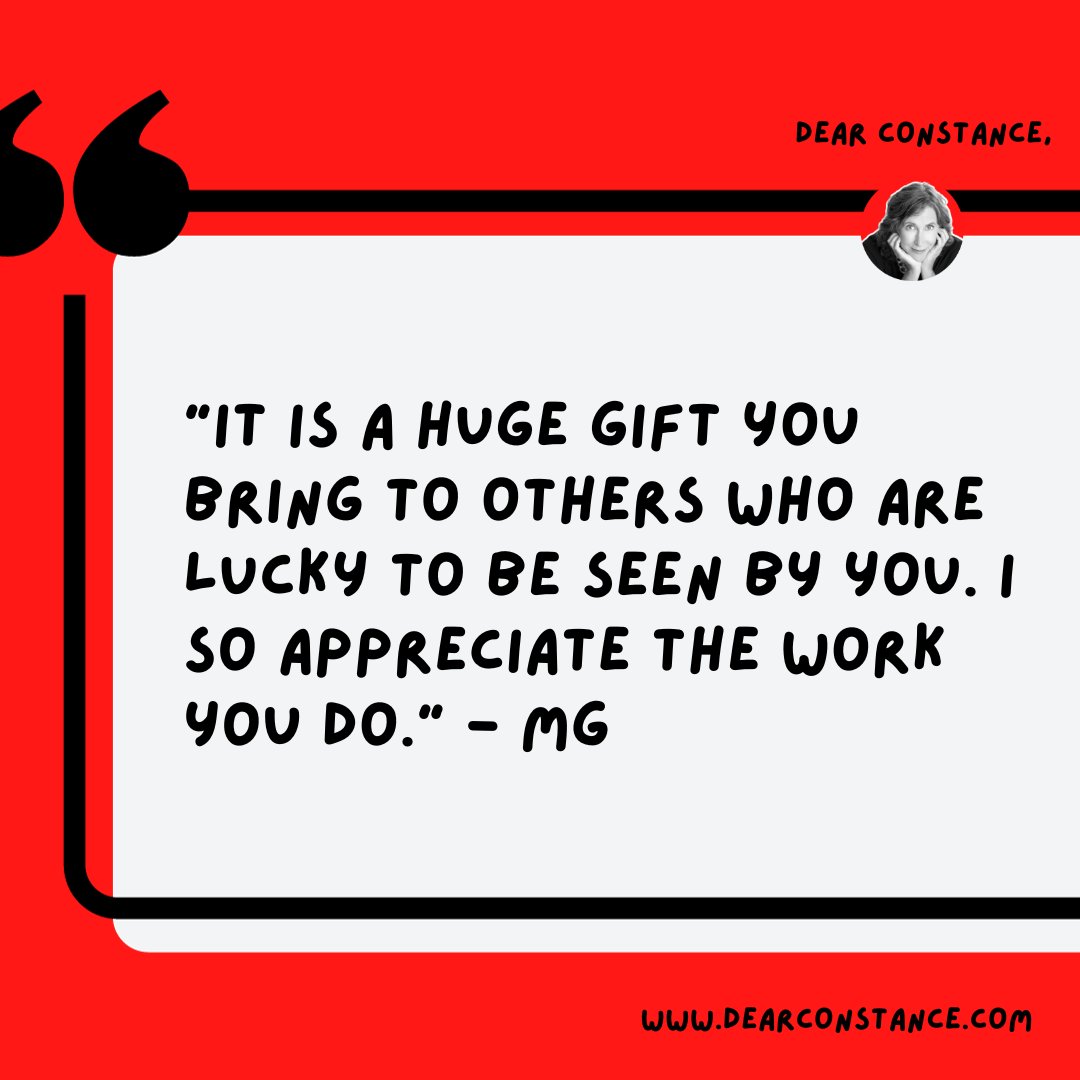DearConstance22's tweet image. "It is a huge gift you bring to others who are lucky to be seen by you. I so appreciate the work you do." - MG

#dearconstance #favoritequotes #notetoself #shortformpodcast