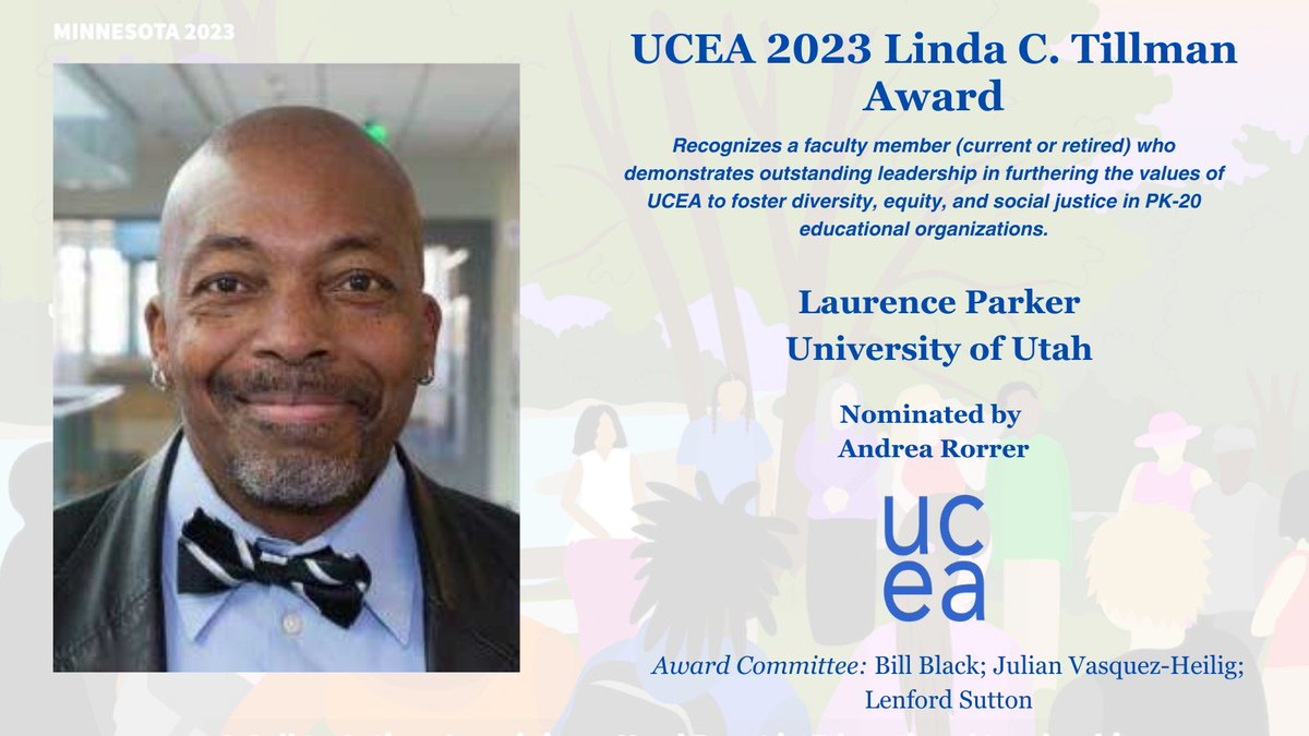 UCEA (@ucea) on Twitter photo We congratulate all #UCEA23 Award Winners and look forward to celebrating together in Minneapolis! We are especially proud to recognize Dr. Laurence Parker, the co-recipient of the Tillman Social & Racial Justice Award! #LeadershipMatters <a href="/DrMoniByrne/">Mónica Byrne-Jiménez</a> <a href="/UCEAJSN/">Jackson Scholars Network</a> <a href="/UCEAGSC/">UCEA GSC</a> We congratulate all #UCEA23 Award Winners and look forward to celebrating together in Minneapolis! We are especially proud to recognize Dr. Laurence Parker, the co-recipient of the Tillman Social & Racial Justice Award! #LeadershipMatters <a href="/DrMoniByrne/">Mónica Byrne-Jiménez</a> <a href="/UCEAJSN/">Jackson Scholars Network</a> <a href="/UCEAGSC/">UCEA GSC</a>