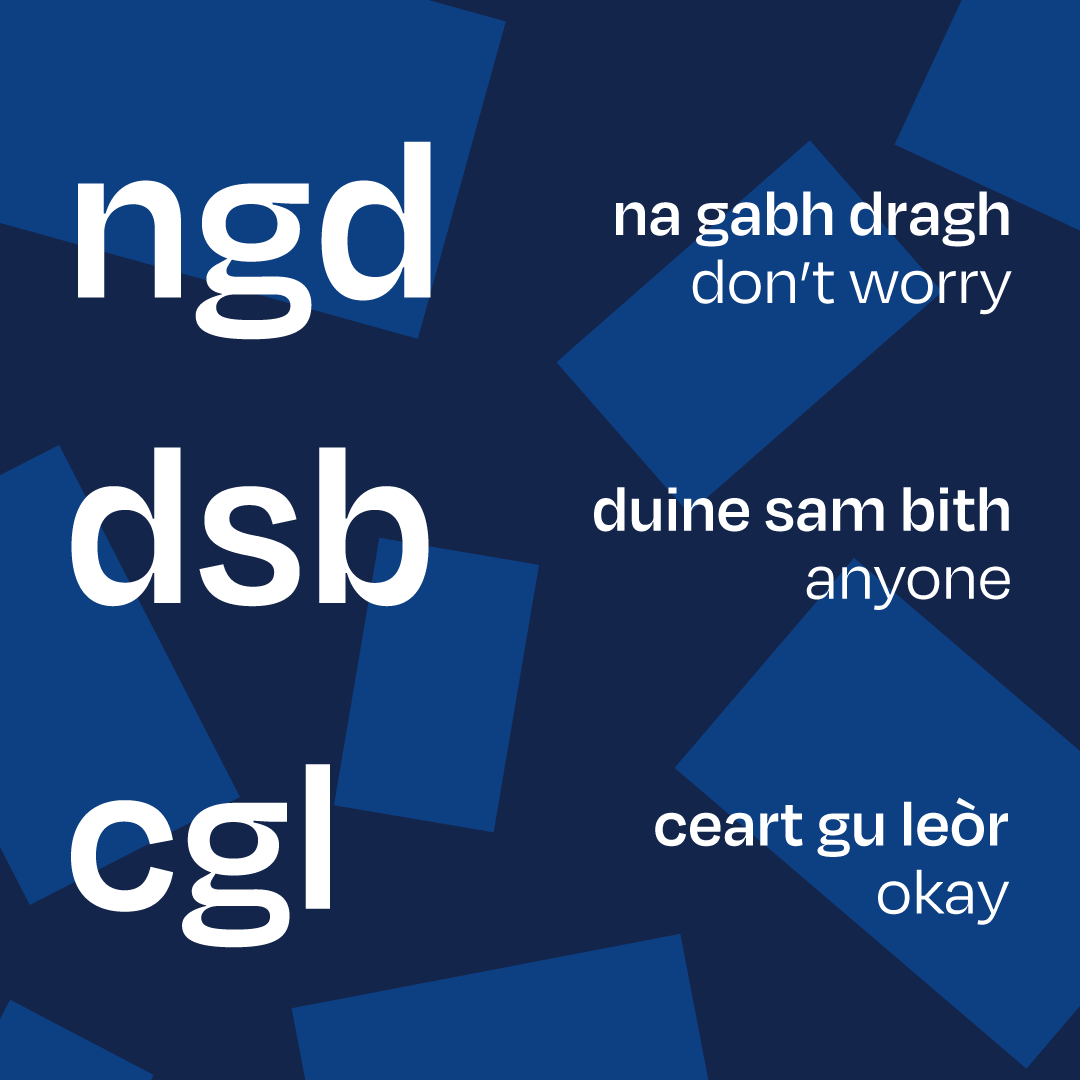 AF, tha e cgl mur a h-eil thu gar tuigsinn! Ngd 🫶 We all know what Gaelic  spelling can be like - no harm in shortening a few words! 🤫 Can you, image size:1080x1080
