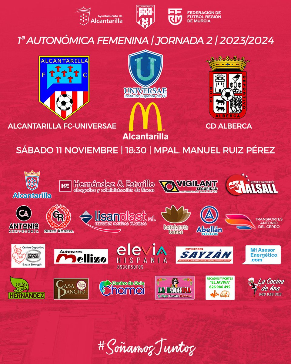 𝗣𝗥𝗜𝗠𝗘𝗥𝗔 𝗔𝗨𝗧𝗢𝗡𝗢𝗠𝗜𝗖𝗔 𝗙𝗘𝗠𝗘𝗡𝗜𝗡𝗔

🏆 Jornada 2
🆚 CD Alberca
🏟️ Mpal. Manuel Ruiz
📅 Sábado 12 Noviembre
⏰ 18:30

⭐️McDonald's Alcantarilla

#SoñamosJuntos ❤🤍