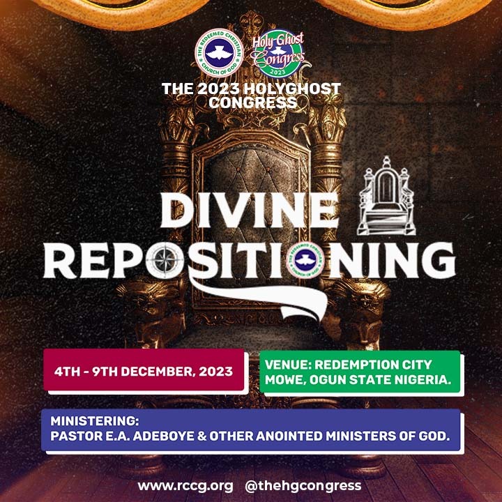#DivineRepositioning 
#rccg
#HolyGhostCongress