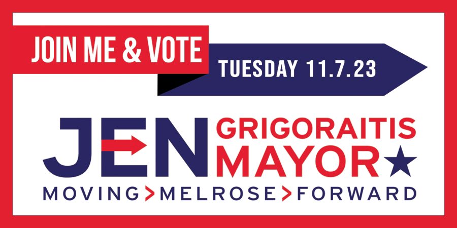 Today is Election Day! Melrose, I ask for your support. Polls open 7a -8p at the MVMMS gym (entrance on Melrose Street). Make a plan and VOTE 🗳️