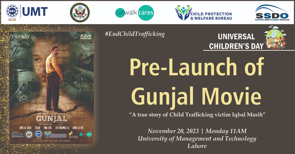 SSDOPakistan's tweet photo. “Gunjal" is inspired by actual events in the life of #childlabor activist Iqbal Masih. The film offers a fictional narrative based on his courageous journey. The film follows journalist Shahbaz Bhatt on his journey to uncover the truth behind the murder of Irfan Masih. The killer of an adolescent labor activist is acquitted, journalist Shahbaz Bhatti sees glaring loopholes in the verdict, and begins a quest for justice. Each lead he follows contradicts the one before, and the twisted story reveals the ugly truth of child labor in 1990s Pakistan. The Pre-Launch of the movie #Gunjal will be held at the University of Management and Technology (UMT) Lahore @UMTOfficial on 20 November 2023.
𝐓𝐡𝐞 𝐞𝐯𝐞𝐧𝐭 𝐢𝐬 𝐫𝐞𝐬𝐭𝐫𝐢𝐜𝐭𝐞𝐝 𝐭𝐨 𝐢𝐧𝐯𝐢𝐭𝐞𝐞𝐬 𝐨𝐧𝐥𝐲.
𝐅𝐨𝐫 𝐑𝐞𝐠𝐢𝐬𝐭𝐫𝐚𝐭𝐢𝐨𝐧: https://t.co/lhf0ceZaWO 

#EndHumanTrafficking #BreakTheChains #JusticeForAll #WorldDayAgainstTrafficking #ReachEveryVictim #LeaveNoOneBehind
@JTIP_State @StateINL @usembislamabad @StateDRL @State_SCA @AStoiosbraken @GermanConsulate @USCGLahore  @FranceinPak @HennyFdeVries @CStrandhoj_FCDO @FCDOGovUK @FCDOHumanRights @EUPakistan @RKionka @SpaininPakistan @NorwayMFA @UNODC_HTMSS  @ICMPD_THB @jomoir @DoDCTIP @GIZPakistan @HCCanPakistan @Scanlon_Leslie @Sha_Rassool @SarahAhmad_CPWB @cpwbpunjab @FIA_Agency @ILO_EndSlavery @ForeignOfficePk @ZWareFCDO @CenHTRO @AbdullahAFadil @JohnsHopkins @mohrpakistan @AyeshaRaza13 @UNICEF_Pakistan @FriehaAltaf @AhmedAliAkbar @TheRealResham @IlyasAmna @omairana @sultan_shoaib @ahmedaliB @The_AmericanBar @ABAesq @cpwbpunjab @NCRC_Pakistan @SHRC_official