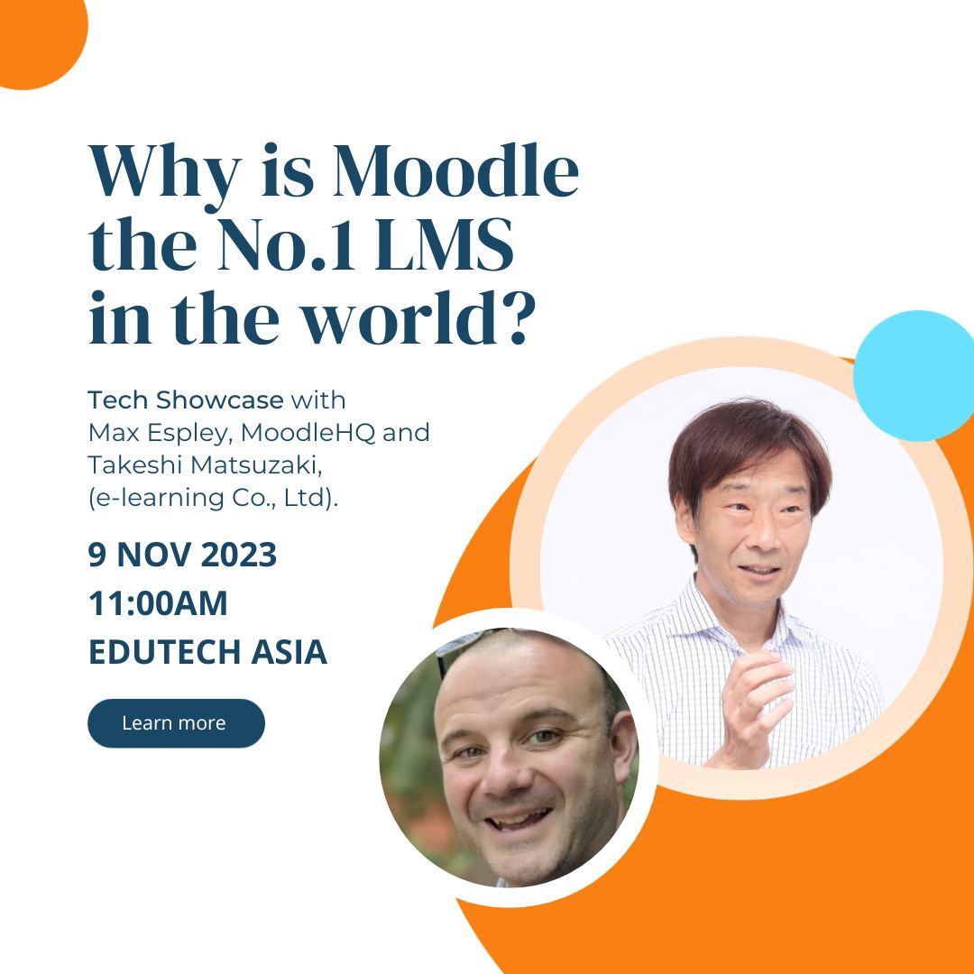 moodle's tweet photo. If you are in Singapore for #EDUTechAsia, don't miss our TECH Showcase: "Why is Moodle the No.1 LMS in the world?" with Max Espley (MoodleHQ) and Takeshi Matsuzaki (e-learning co)!
https://t.co/K7pbr66Qey
#EDUTechAsia23 #EDUTech #EDUTech23 @elearningjp https://t.co/UAUJFh6INM