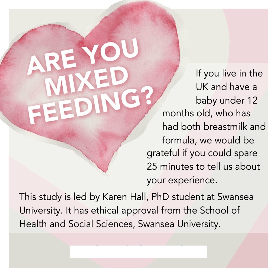 Do you have a baby under one year old who has had both breastmilk and formula? If so, you could contribute to my PhD research exploring mixed feeding.
#MixedFeeding #CombiFeeding #CombinationFeeding
swanseachhs.eu.qualtrics.com/jfe/form/SV_0S…