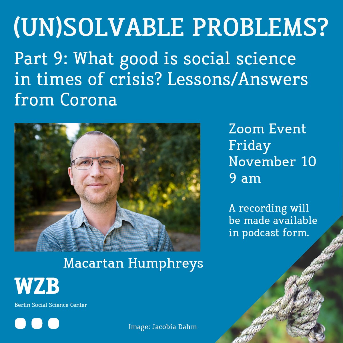 Join part 9 of our online series '(Un)Solvable Problems?' this Friday. When #Corona hit, social scientists were trying to understand the social and political impacts of the crisis. In his talk, @maqartan asks how well their models and tools have worked. 📺wzb.eu/en/events/what…