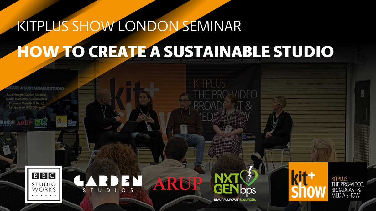 #KitPlusShow London Seminar: How to create a sustainable studio- youtu.be/gpe035wpZPs

Explore the path to #sustainability in studio production with Julie Hoegh from @gardenstudioshq, Mark Lewis from @BBC_Studioworks, Florence Mansfield from @arup & Lesley Marr from @nxtgenbps