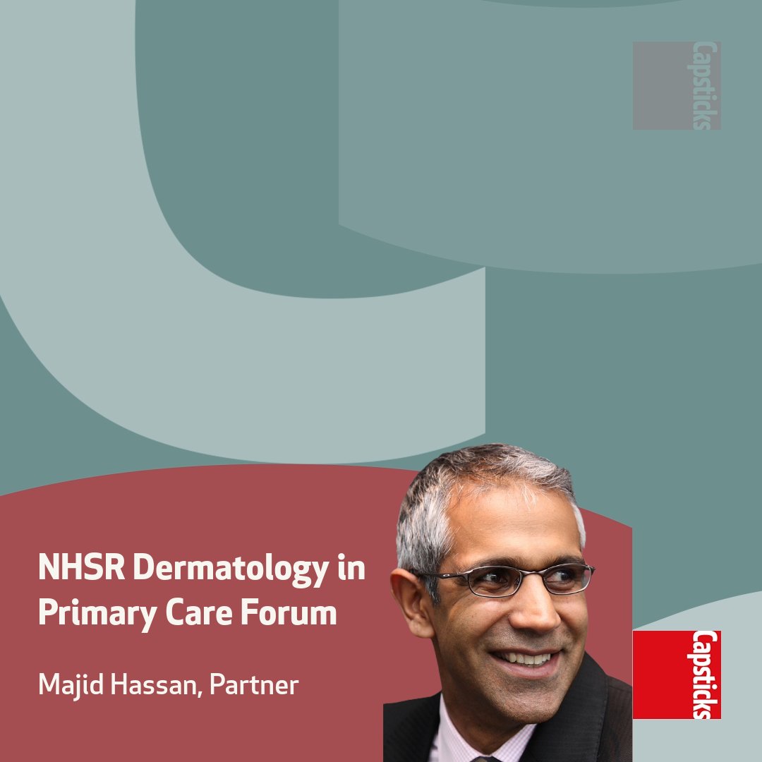 Capsticks’ @1majidhassan, Partner in our Claims Team, will be speaking at @NHSResolution's virtual forum on dermatology in primary care on Wednesday 22 November. Majid will look at the medico-legal aspect of dermatology claims in detail. Register here: lnkd.in/edEh5rAt