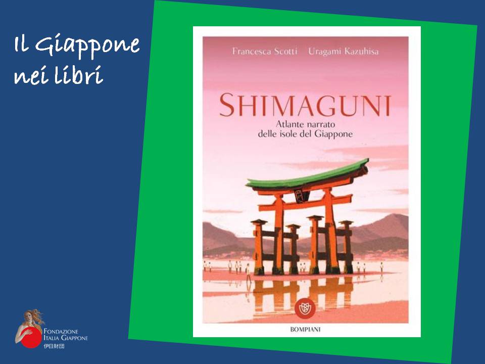 italiagiappone's tweet photo. #libri
SHIMAGUNI
Atlante narrato delle isole del #Giappone (ediz. A colori)
di #FrancescaScotti e #KazuhisaUragami
@libribompiani Editore (2023)
Un libro per scoprire l’arcipelago del #SolLevante senza muoversi da casa
L’Editore 📷
https://t.co/OyGW625nSt https://t.co/DPXmgZA3w4