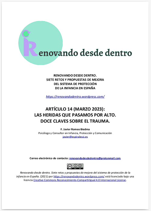 Familias A.A.C. (@escueladopcion) on Twitter photo ARTÍCULO| Las heridas que pasamos por alto. Doce claves sobre el #trauma. por F. Javier Romeo Biedma
renovandodentro.wordpress.com/2023/03/22/art…
@adversidadtemprana <a href="/afatrac/">AFATRAC</a> <a href="/TrastornosC/">TrastornosConducta</a> ARTÍCULO| Las heridas que pasamos por alto. Doce claves sobre el #trauma. por F. Javier Romeo Biedma
renovandodentro.wordpress.com/2023/03/22/art…
@adversidadtemprana <a href="/afatrac/">AFATRAC</a> <a href="/TrastornosC/">TrastornosConducta</a>