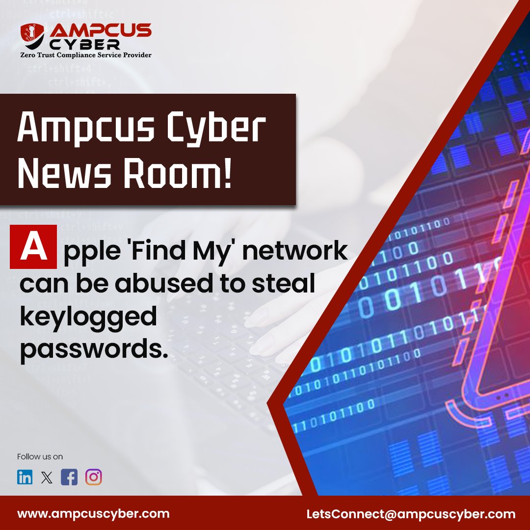 ampcuscyber's tweet photo. 📢Ampcus Cyber News Room: Apple 'Find My' network can be abused to steal keylogged passwords. 
 
#ampcuscyber #dataprivacy #security #privacy #privacymatters #data #infosec #cybersecurity #cyberattack #informationsecurity #dataprotection #compliance   #cybercrime https://t.co/571KQkvKTB