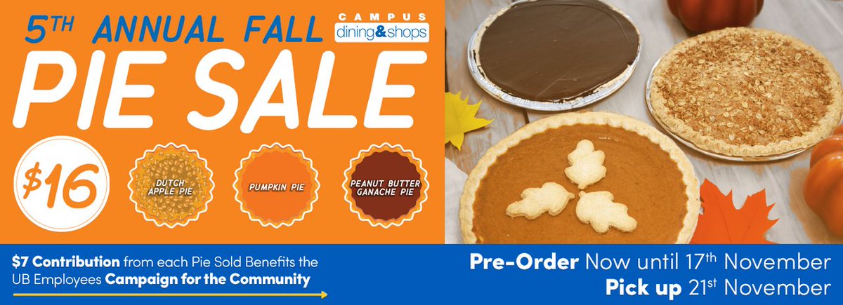 The 5th Annual Pie Sale, benefiting the UB Employees Campaign for the Community, is underway! Orders can be placed until 11/17, with pick up locations on all three campuses. bit.ly/3seBIcV #UBintheCommunity #UBemployees #UBuffalo