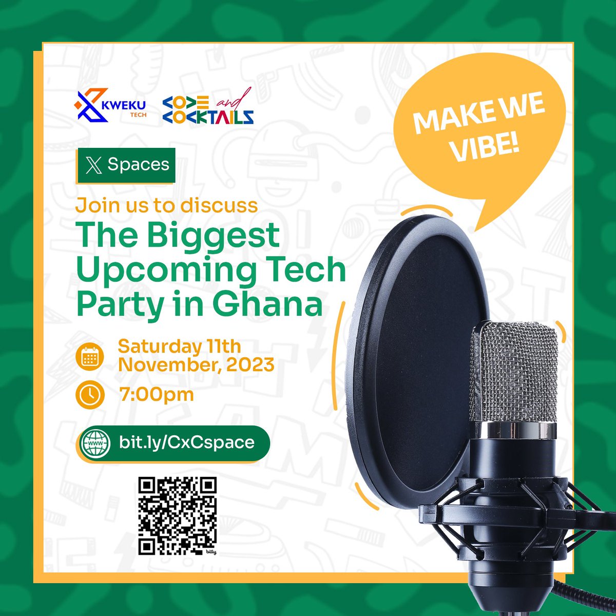 kwekutech's tweet photo. Counting down to the most anticipated Tech Party in Ghana🎉 @Codeandcoktails🍸

Don’t miss this exciting chat with the organisers of this event on our upcoming Twitter space.

Set a reminder here: https://t.co/73CKfAUJ4Q 

@ace_rbk @true_RICK_AQUA @sir_innocent_ @TechInGhana https://t.co/kFIw9u7Hme