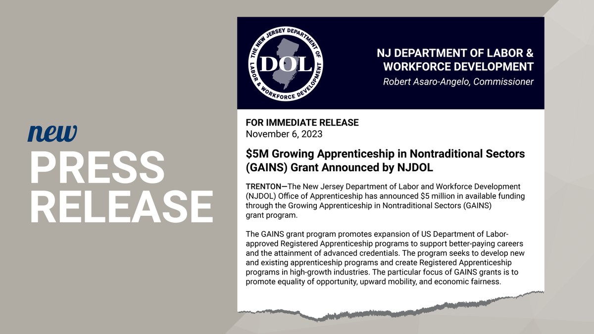The New Jersey Department of Labor and Workforce Development (NJDOL) Office of Apprenticeship has announced $5 million in available funding through the Growing Apprenticeship in Nontraditional Sectors (GAINS) grant program. Read more: ow.ly/heM750Q4OfO