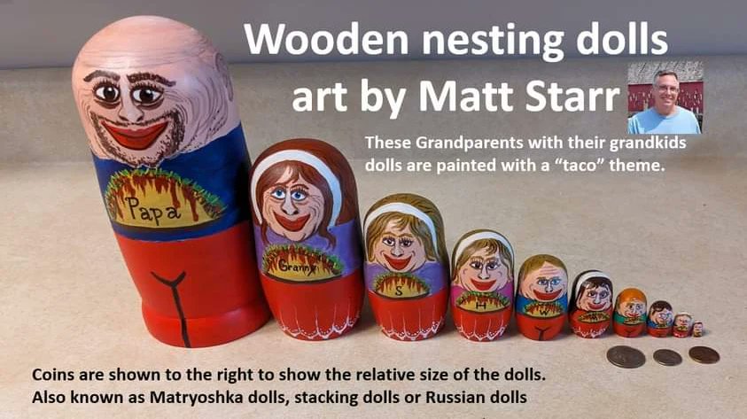 I am excited to share a set of wooden nesting dolls that I have painted.  
#mattstarrfineart #artistic #paintings #artforsale #artist #myart  #artoftheday #gift #giftideas #homedecor #art #nestingdoll #stackingdoll #mystroykadolll #russiandoll #doll #dolls #woodendoll #taco