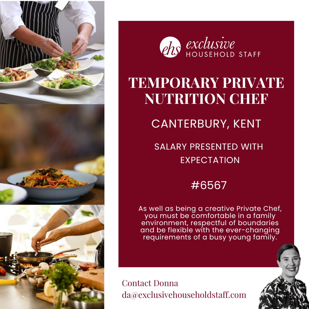 Our clients with a residence in the Kent countryside, are looking for a Temporary live-in/live-out Private Nutrition Chef.

exclusivehouseholdstaff.com/vacancies/view…

#privatechef #privatecheffing #domesticstaff #temporaryprivatechef #temporaryjobs #canterburyprivatechef #canterburyjobs