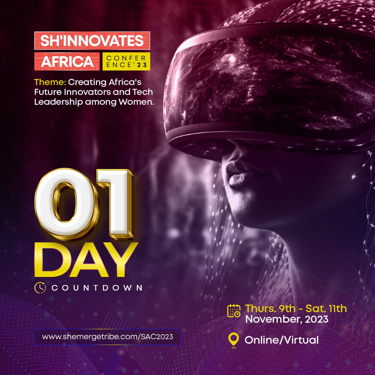 Sh_Emerge's tweet image. It&apos;s just one more day to the most anticipated Tech Conference for African Women- the Sh&apos;Innovates Africa Conference, 2023. Who is excited?

Register here: shemergetribe.com/sac2023

#ShEmergeInternational #ShEmerge #ShInnovatesAfricaConference #ShInnovatesAfrica #Mondaymotivation
