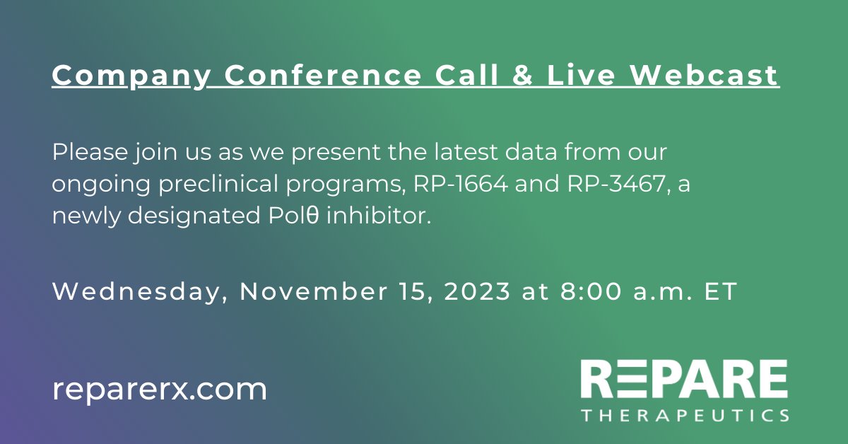 RepareRx's tweet photo. Next Wednesday (11/15), Repare will host a conference call and webcast to present the latest data from its ongoing preclinical programs, RP-1664 and RP-3467, a newly designated Polθ inhibitor. Tune in here: https://t.co/MIaIsE6Xd5 https://t.co/ObgGktEEBT