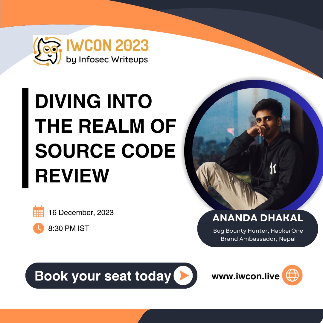 📣@dhakal_ananda , @HackerOne Ambassador from Nepal, joins the #IWCON23 speakers lineup!

Dive deep into 'The Realm Of Source Code Review' & elevate your #bugbounty skills. 🕵️‍♂️💻

Secure your spot now: iwcon.live

#codeReview #IWCON2023