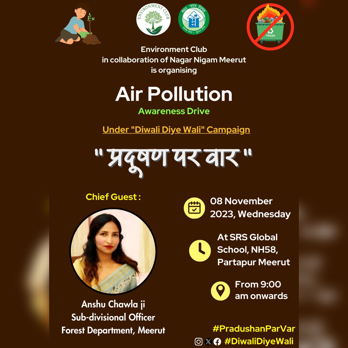 #PradushanParVar awareness drive on #AirPollution happening on 8 Nov 2023 in collaboration with @MrtNagarNigam at SRS Global School, Meerut under our #DiwaliDiyeWali Campaign.
Let's #BeatAirPollution .
Celebrate #दिवाली_दिये_वाली 🍀🪔
@CPCB_OFFICIAL @DmMeerut @MeerutForest #मेरठ