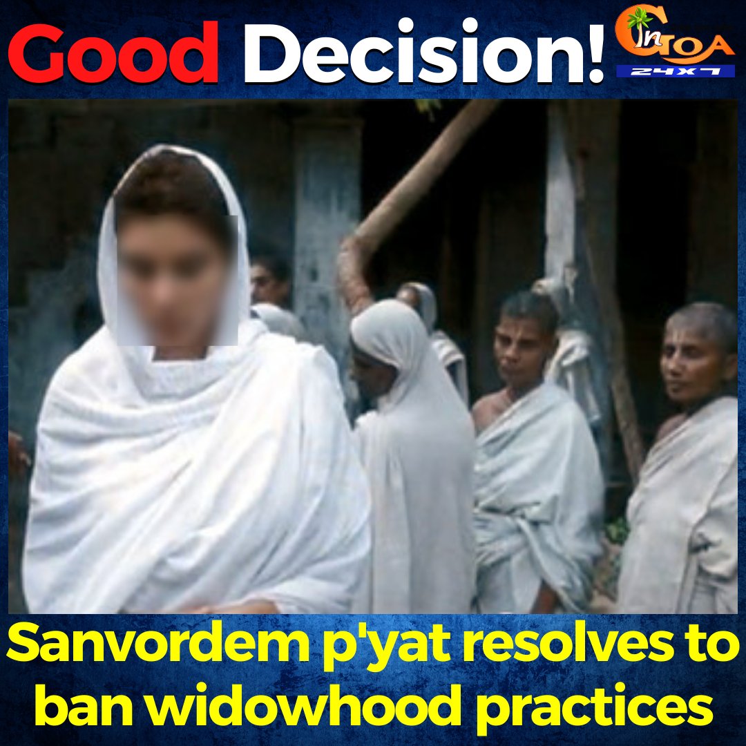 InGoa24x7's tweet photo. #GoodDecision! Sanvordem p'yat resolves to ban widowhood practices
WATCH : https://t.co/iVE8IClhsW

#Goa #GoaNews #Sanvordem #resolves #ban #Widowhood #practices https://t.co/HO3S9WnEOw