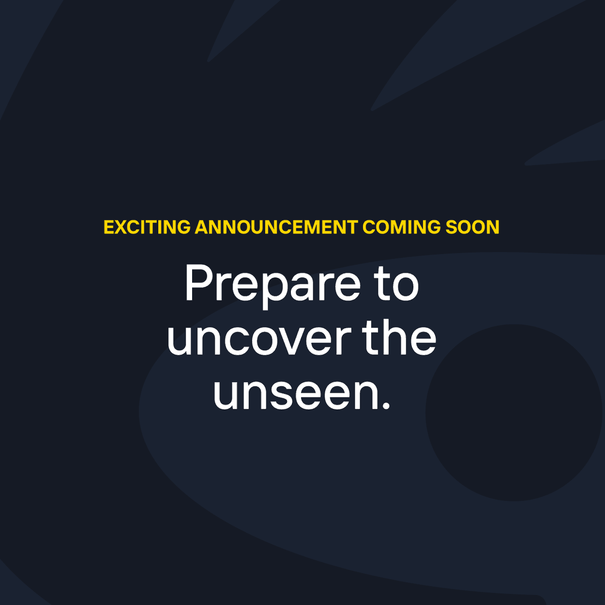 Keep an eye out  - we have an exciting announcement coming soon!  👁️