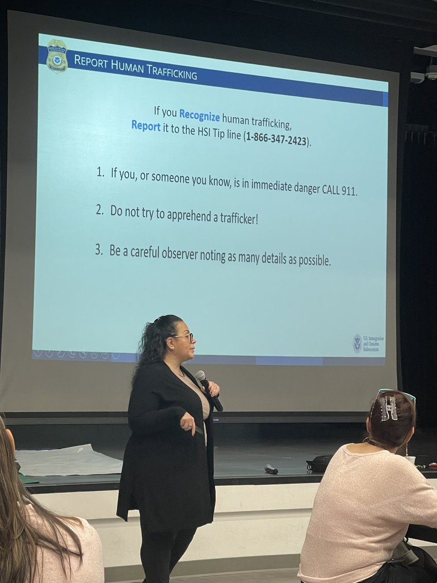 Human Trafficking presentation by Ms. Moreno, Victim Assistance Specialist with HSI.