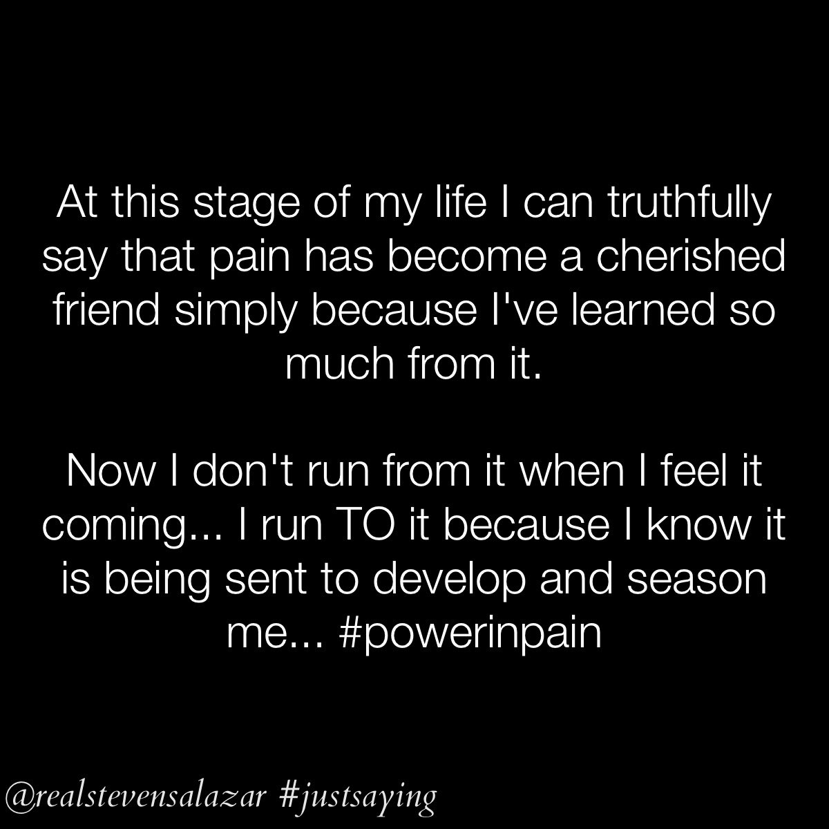 RealStevenSal's tweet photo. Just a reminder that there is power in pain… https://t.co/QwdioLVpeg
