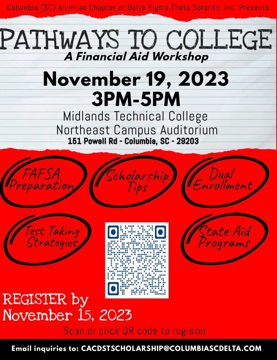 Columbia (SC) Alumnae presents Pathways to College; A Financial Aid Workshop. Sunday,  November 19th 3pm - 5pm at Midlands Technical College Northeast Campus. 

To register, scan the QR code above 👆🏽

#CACDeltas #financialaid #collegepreparedness