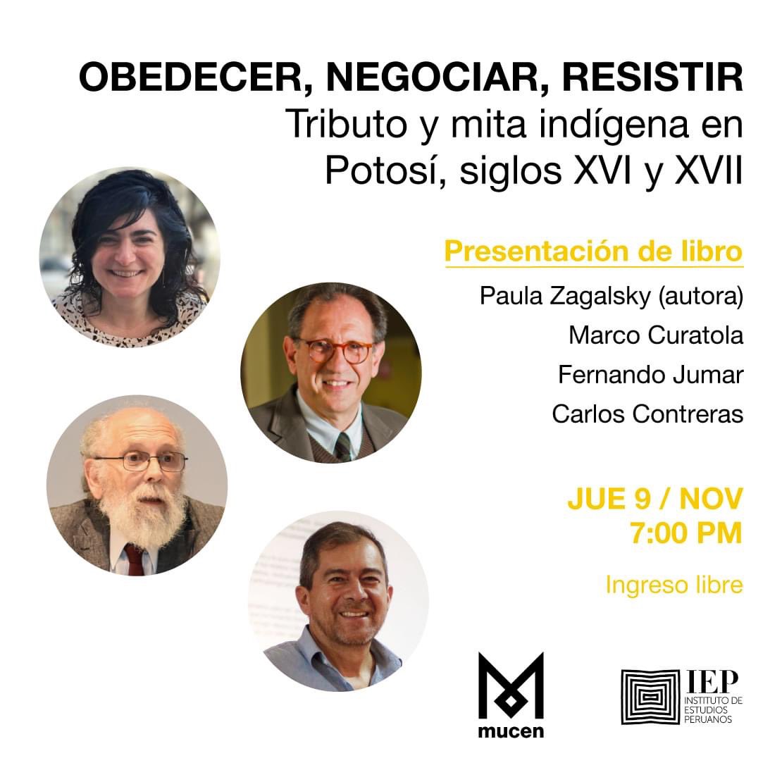 Piliriofrio's tweet photo. Este jueves 9 tendremos en el MUCEN la presentación del libro "Obedecer, negociar y resistir", sobre la mita minera en potosí. Contaremos con la autora Paula Zagalsky @paninesca con comentarios de destacados intelectuales y moderado por Carlos Contreras. ¡El ingreso es libre! https://t.co/aq9I54SC0U