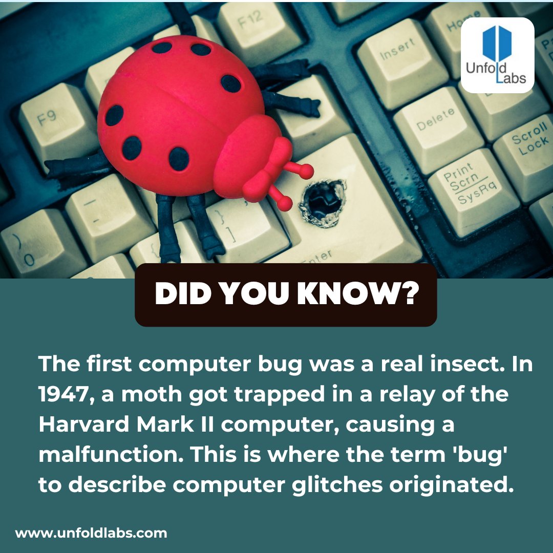 UnfoldLabs's tweet photo. #DidYouKnow - In 1947, the first computer bug was a real insect! Nature has quite a history in tech!
#ComputerHistory #Innovation #BugInTheSystem #TechFacts #TechHistory #UnfoldLabs https://t.co/3DZM1XIdtk