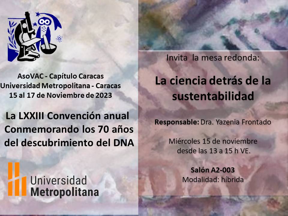 Te esperamos en nuestra LXXIII Convención Anual de la AsoVAC-Capítulo Caracas. Aquí te presentamos la información correspondiente a los eventos.
asovac.org/convencion-2023