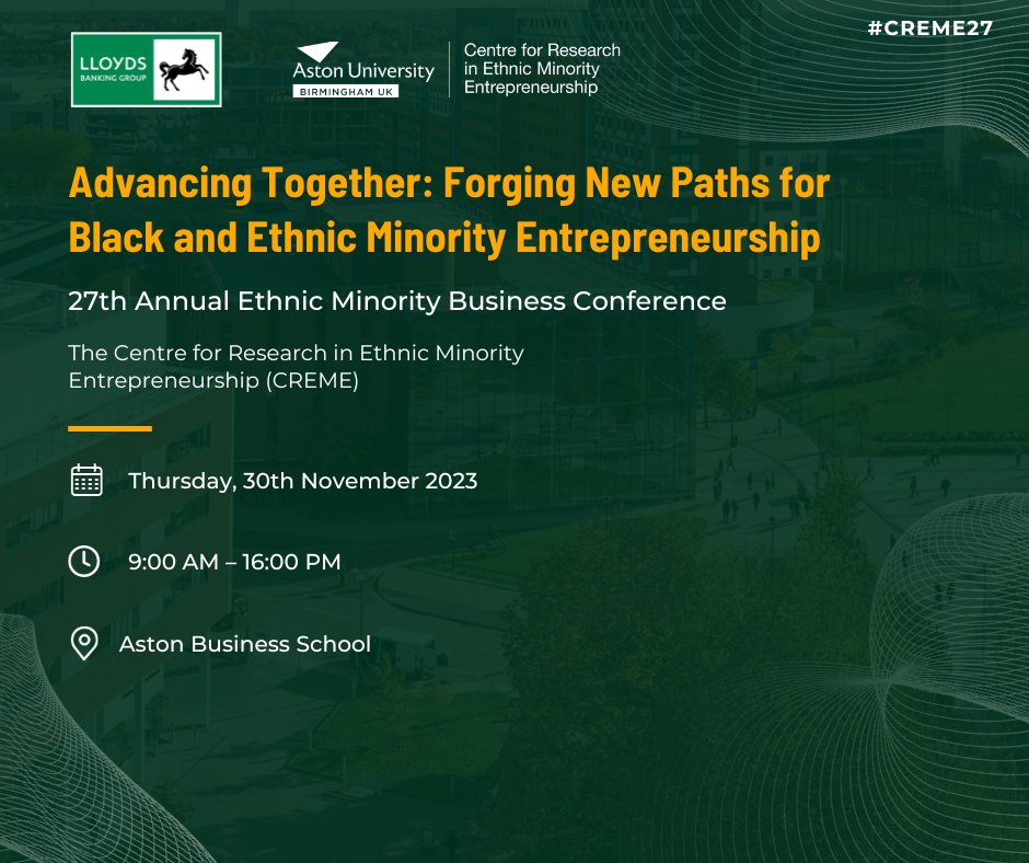 🔈 | Join us in person on November 30th at @AstonBusinessfor our 27th Annual Ethnic Minority Business Conference, sponsored by <a href="/LloydsBank/">Lloyds</a> .

🚨 Spaces are limited! 🚨 Register your #FREE place here: bit.ly/3QvvPkX  

#CREME27