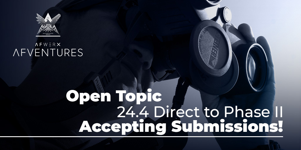 AFWERX's tweet photo. 📢The 24.4 #OpenTopic D2P2 solicitation is accepting submissions! If you have a #technology or solution that could help solve a @usairforce or @spaceforcedod problem, consider submitting a proposal. Learn more and submit here by 12pm ET on Wed., Nov. 22: https://t.co/po7cMUMIJL https://t.co/eP5GPUhJMo
