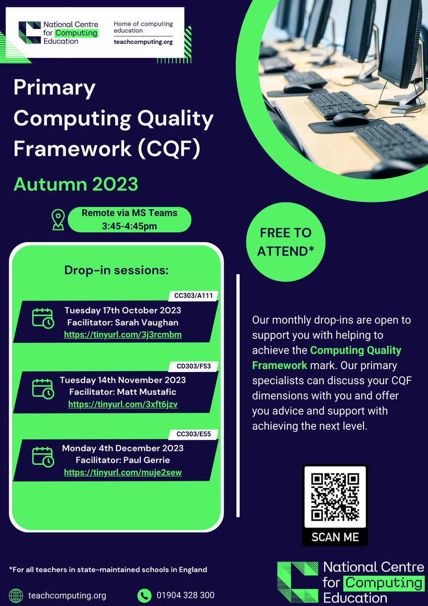 Primary Computing Leads - drop-in remotely to get support on how you can achieve the Computing Quality Framework mark for your school! Book your places below: Tuesday 14th November: tinyurl.com/3xft6jzv Monday 4th December: tinyurl.com/muje2sew