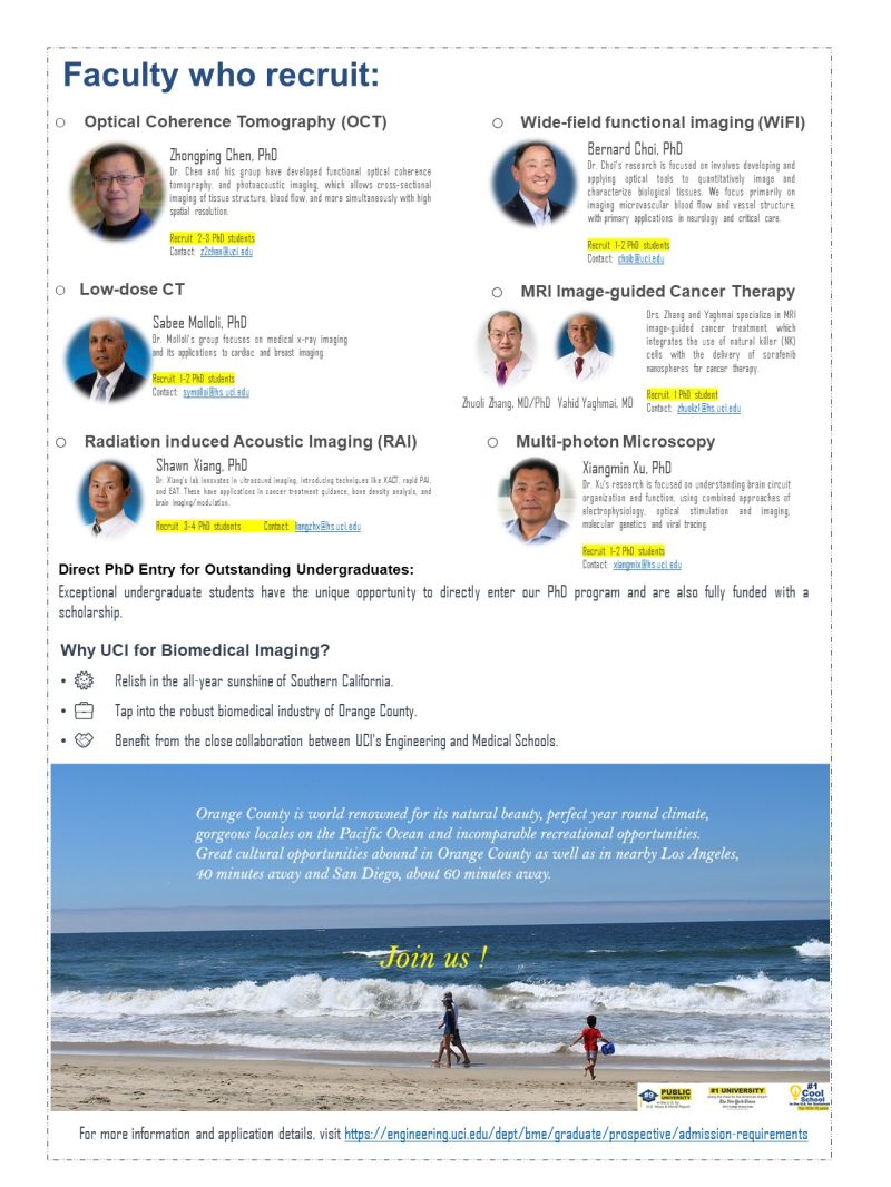 TRUE Lab (@truelabuci) on Twitter photo Dear Colleague,
Attached is a program flyer, and we would appreciate it if you could circulate this to students who may have an interest in pursuing a PhD in Imaging Science. We anticipate offering approximately 10 PhD positions for the Fall 2024 term at UCI. Dear Colleague,
Attached is a program flyer, and we would appreciate it if you could circulate this to students who may have an interest in pursuing a PhD in Imaging Science. We anticipate offering approximately 10 PhD positions for the Fall 2024 term at UCI.