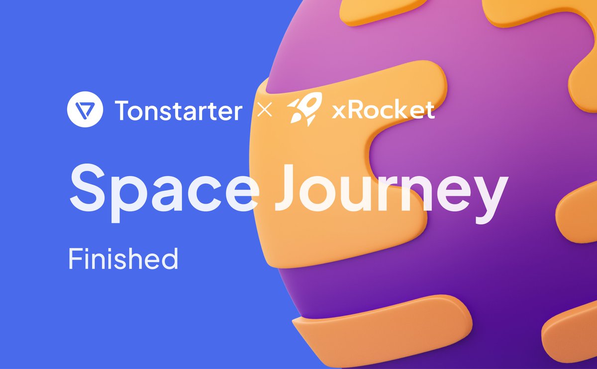 🌌🏁 Space Journey is complete Over 63,000 people have joined the Tonstarter x xRocket campaign. We set an official record for the most participants in a single campaign via t.me/community_bot! During the campaign, participants reached a trading volume of $4 million on the