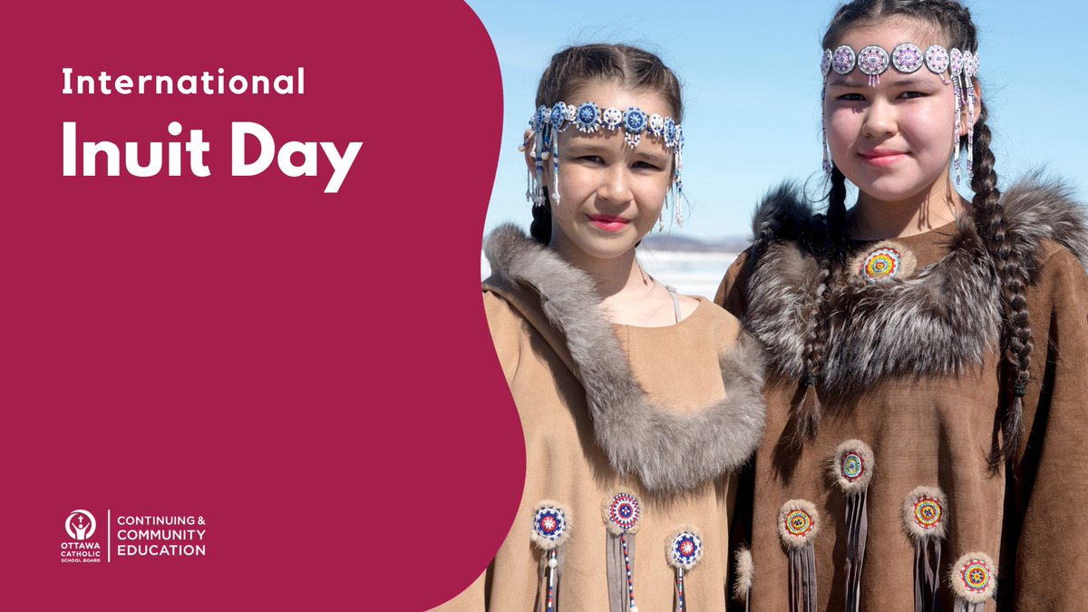 Happy #InternationalInuitDay! Today, we honour and celebrate Inuit culture, accomplishments and contributions to the world.
#ocsbBeCommunity