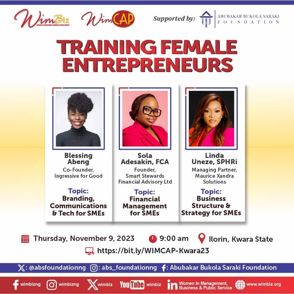 The Abubakar Bukola Saraki Foundation, in partnership with WimBiz, is holding a one-day women entrepreneurial training program on November 9th, 2023, in Ilorin, Kwara State. The program is designed to provide women entrepreneurs with the skills and knowledge they need to start,…