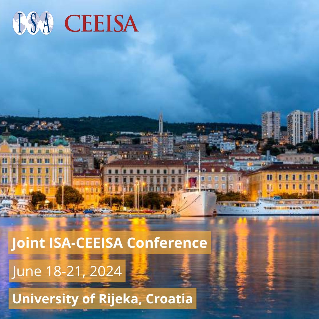 We are accepting submissions for the CEEISA-ISA International 2024 Conference taking place at the University of Rijeka, June 18 - 21, 2024. The deadline for applications is Dec. 15. We look forward to seeing you in beautiful Rijeka on the Croatian coast! ow.ly/UWUI50Q51lP