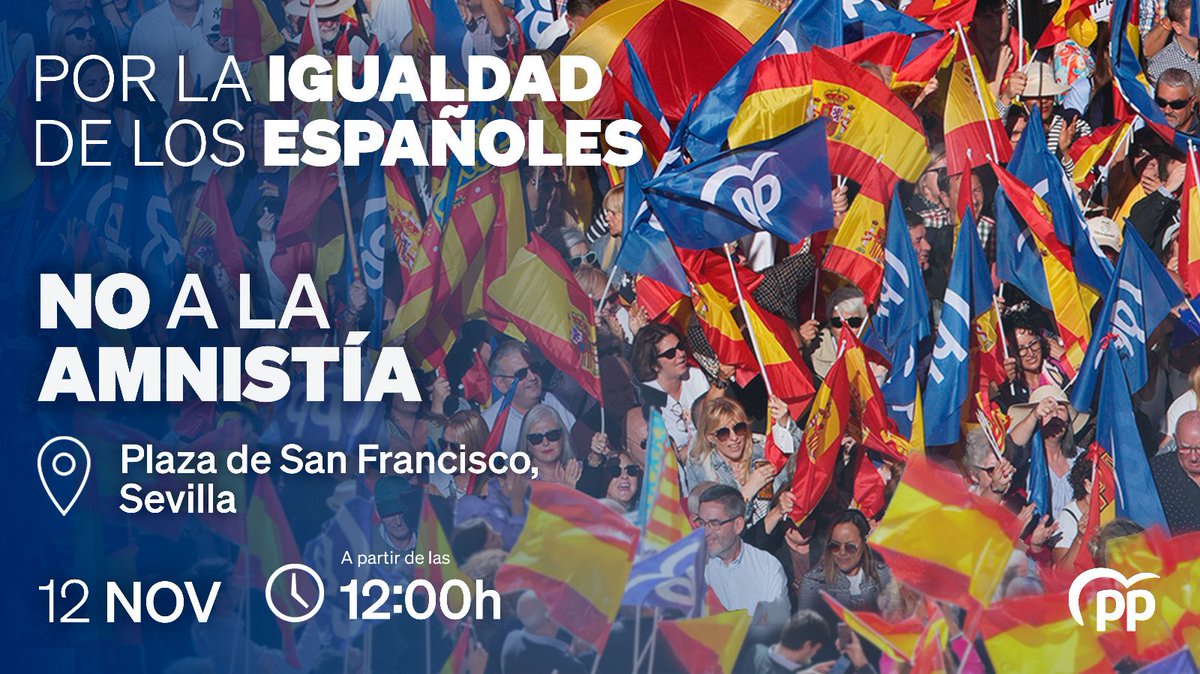 Los españoles no vamos a bajar la cabeza, no vamos a quedarnos quietos, no nos vamos a callar.

¡No a la #amnistía!

Por la #igualdad de los españoles te esperamos este domingo.

📍Plaza de San Francisco (Sevilla)

🗓️ 12 de Noviembre

🕛 12:00 horas