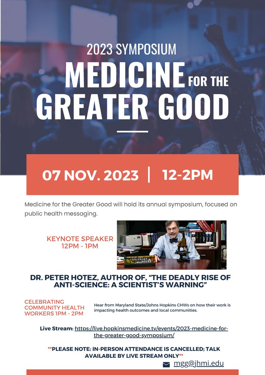 Tune into the @medgreatergood symposium featuring @PeterHotez today at Noon: live.hopkinsmedicine.tv/events/2023-me… @HopkinsMedicine @HopkinsMedNews