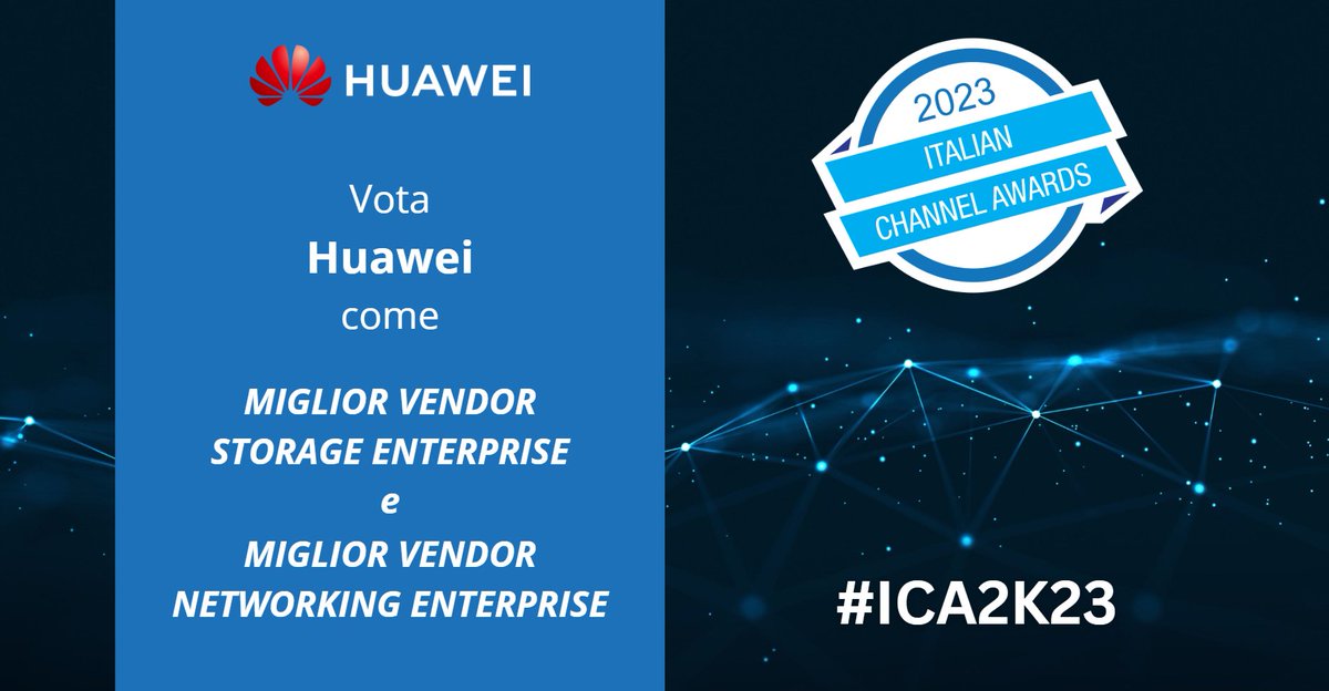 Anche quest'anno abbiamo conquistato l'ambita #nomination agli #ItalianChannelAwards. Vota #Huawei come 𝑴𝒊𝒈𝒍𝒊𝒐𝒓 𝑽𝒆𝒏𝒅𝒐𝒓 𝑺𝒕𝒐𝒓𝒂𝒈𝒆 𝑬𝒏𝒕𝒆𝒓𝒑𝒓𝒊𝒔𝒆 e 𝑴𝒊𝒈𝒍𝒊𝒐𝒓 𝑽𝒆𝒏𝒅𝒐𝒓 𝑵𝒆𝒕𝒘𝒐𝒓𝒌𝒊𝒏𝒈 𝑬𝒏𝒕𝒆𝒓𝒑𝒓𝒊𝒔𝒆!
👉 italianchannelawards.it/votazione_nomi…

#ICA2K23