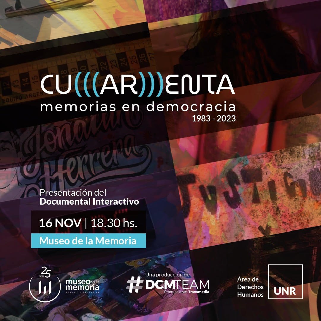 📹 CU(AR)ENTA - MEMORIAS EN DEMOCRACIA | En el marco de las celebraciones por los 40 años de Democracia ininterrumpida que cumple nuestro país, invitamos al Estreno del Documental Interactivo

📍Jueves 16/11 | 18:30hs | Museo de la Memoria de Rosario (Córdoba 2019)