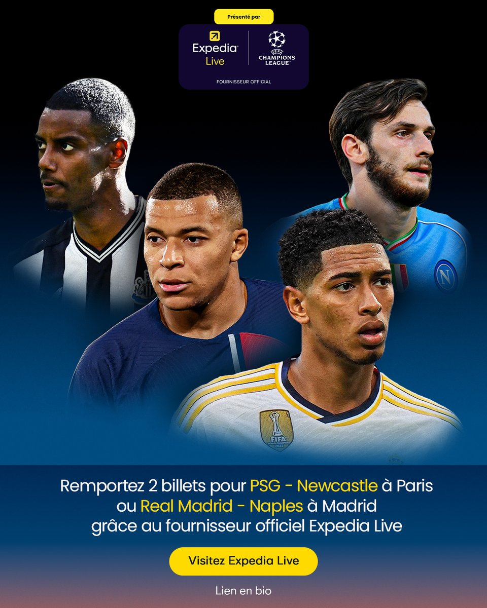 ‣ PSG - Newcastle 🇫🇷🏴󠁧󠁢󠁥󠁮󠁧󠁿
‣ Real Madrid - Napoli 🇪🇸🇮🇹

Votre chance de remporter deux billets pour l'un de ces deux matchs de #UCL avec #ExpediaLive, vous ne pouvez pas rêver mieux que cela !

Cliquez sur le lien en bio pour une chance de gagner. #NothingBeatsBeingThere ✅

#pub