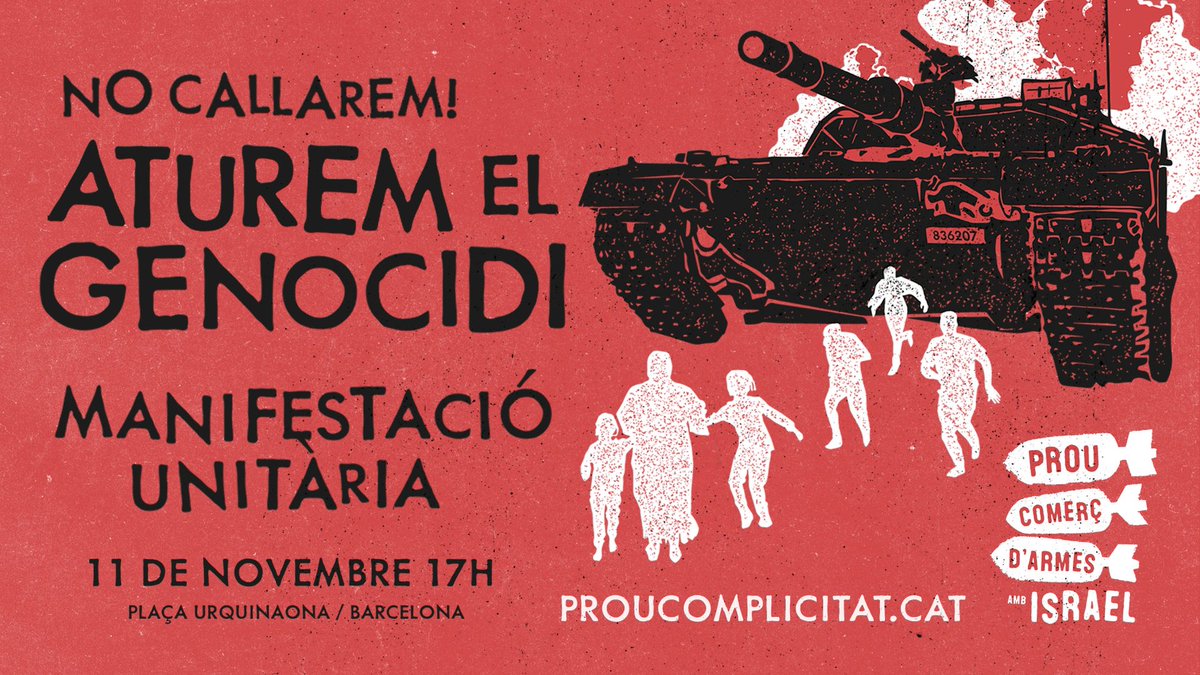 proucomplicitat's tweet image. 📣 No pararem fins a aturar els crims de la colonització i el règim d'apartheid israelià.

🗓Dissabte 11 de novembre. 17h

📍Plaça Urquinaona. BCN

MANIFESTACIÓ UNITÀRIA per aturar el genocidi a Palestina.

#AturemElGenocidi