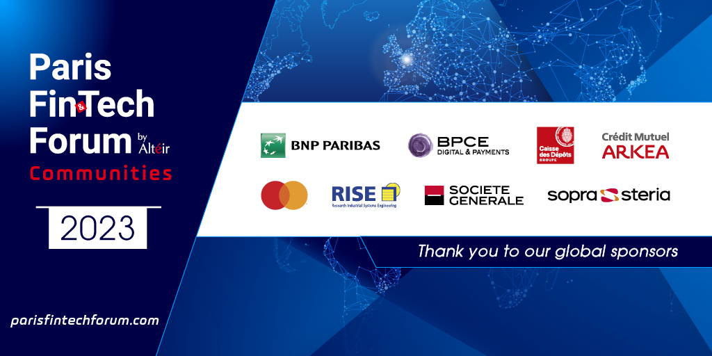 Thanks to our Global sponsors for their support ! To discover our digital content &amp; in person side events  go on ➡️  parisfintechforum.com 
cc <a href="/bnpparisbas/">fatah</a>