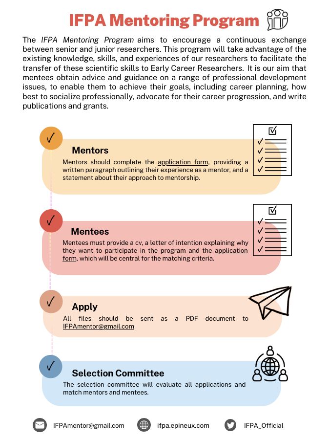 The IFPA Mentoring Program is an initiative designed to foster connections between senior and junior researchers, creating opportunities for the exchange of ideas. Don't miss your chance to apply! buff.ly/3smOIwY For more information, see below: