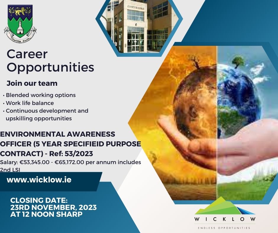 wicklowcoco's tweet photo. Applications are invited for the post of Environmental Awareness Officer Ref: 53/2023
#jobfairy #localgovire #publicjobs #publicappointmentservice # wicklow https://t.co/AdjWPuWXci